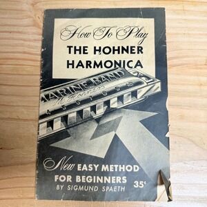 Vintage 1959 How To Play The Hohner Harmonica Instruction Booklet Sigmund Spaeth